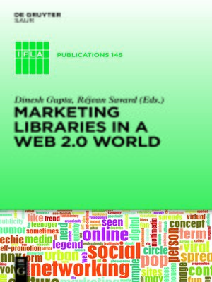 cover image of Marketing Libraries in a Web 2.0 World